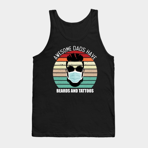 awesome dads have tattoos masks Tank Top by hadlamcom